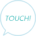 touch